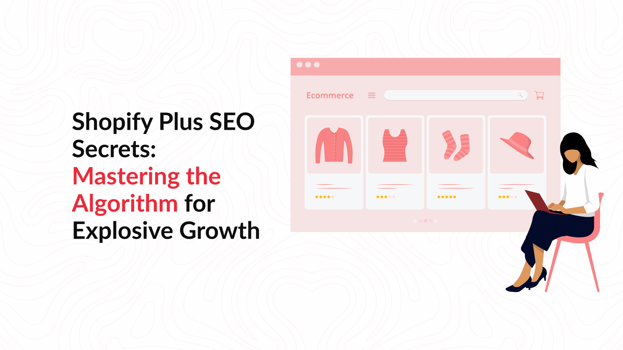 Shopify Plus SEO Secrets Mastering the Algorithm for Explosive Growth scaled