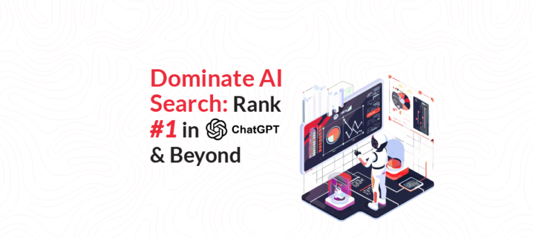 Dominate AI Search: Rank #1 in ChatGPT & Beyond