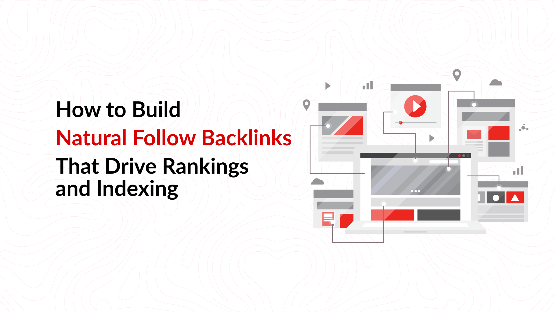 How to Build Natural Follow Backlinks That Drive Rankings and